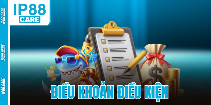Điều Khoản Điều Kiện